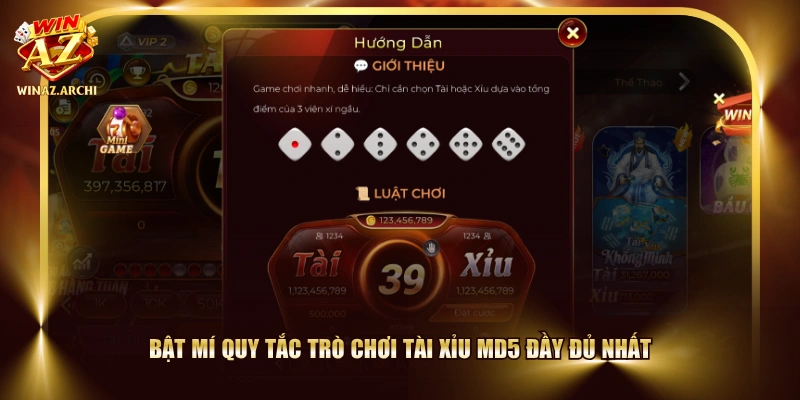 Bật mí quy tắc trò chơi Tài Xỉu MD5 đầy đủ nhất