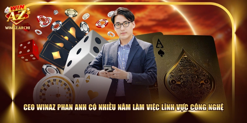 CEO WINAZ chính thức cho ra mắt nhà cái với kho game đa dạng