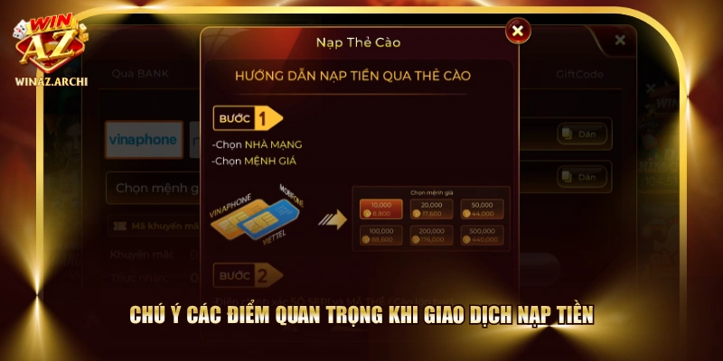 Chú ý các điểm quan trọng khi giao dịch nạp tiền