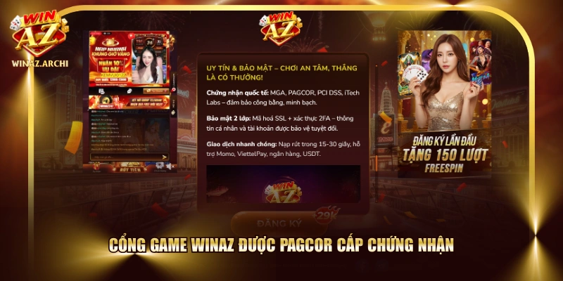 Cổng game WinAZ được PAGCOR cấp chứng nhận