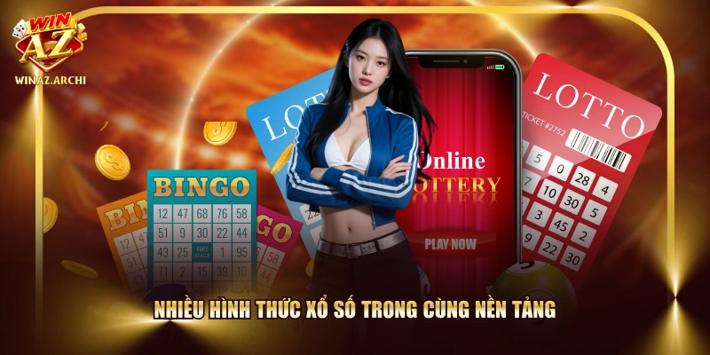 Nhiều hình thức xổ số trong cùng nền tảng